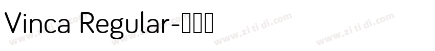 Vinca Regular字体转换